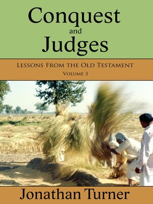 cover image of Conquest and Judges